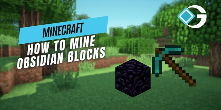 How to Get an Obsidian Block in Minecraft