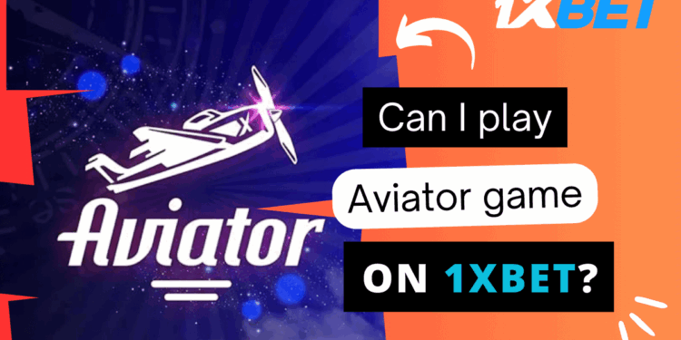 Customizing Your Strategies At The Aviator Game From 1xbet India