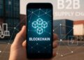 How Blockchain Technology Solves Real Problems in B2B Supply Chains 7 How Blockchain Technology Solves Real Problems in B2B Supply Chains
