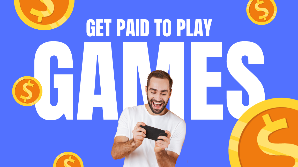 So You Want to Get Paid to Play Games – Start Here