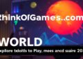 thinkofgames.com world